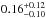 \hbox{$0.16^{+0.12}_{-0.10} $}