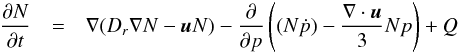 \begin{eqnarray} \frac{\partial N}{\partial t} &=& \nabla(D_r\nabla N-{\vec u} N)-\frac{\partial}{\partial p}\left( (N\dot{p})-\frac{\nabla \cdot {\vec u}}{3}Np\right)+Q \label{CRTE} \end{eqnarray}