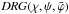 \hbox{$DRG(\chi, \psi, \bar{\varphi})$}