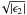 \hbox{$\!\sqrt{|\epsilon_2 |}$}