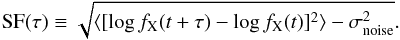 \begin{equation} \SF(\tau)\equiv\sqrt{\langle[\log f_{\rm X}(t+\tau)-\log f_{\rm X}(t)]^2\rangle-\sigma^2_{\rm noise}} . \end{equation}