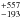\hbox{$^{+557}_{-193}$}