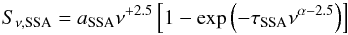 \begin{equation} \label{eq:ssa} S_\mathrm{\nu,SSA} = a_\mathrm{SSA} \nu^{+2.5} \left[1-\exp\left(-\tau_\mathrm{SSA}\nu^{\alpha-2.5}\right)\right] \end{equation}