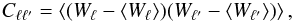 Mathematical equation: \begin{eqnarray} {C}_{\ell\ell'} = \left\langle (W_{\ell}- \left\langle W_{\ell} \right\rangle)(W_{\ell'}-\left\langle W_{\ell'} \right\rangle ) \right\rangle , \end{eqnarray}