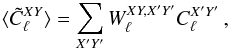 Mathematical equation: \begin{eqnarray} \langle\tilde{C}^{XY}_\ell\rangle = \sum_{X'Y'}W^{XY,X'Y'}_\ell C^{X'Y'}_\ell \,, \end{eqnarray}
