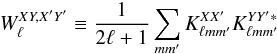 Mathematical equation: \begin{eqnarray} W^{XY,X'Y'}_\ell \equiv \frac{1}{2\ell+1}\sum_{mm'}K_{\ell mm'}^{XX'}K_{\ell mm'}^{YY'\ast} \end{eqnarray}