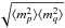 Mathematical equation: \hbox{$\sqrt{\langle m_p^2\rangle \langle m_q^2\rangle}$}