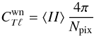 Mathematical equation: \begin{equation} C_{T\ell}^{\rm wn} = \left\langle II \right\rangle \frac{4\pi}{N_{\rm pix}} \end{equation}