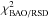 Mathematical equation: \hbox{$\chi^2_{\rm BAO/RSD}$}