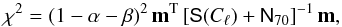 Mathematical equation: \begin{equation} \chi^2 = (1-\alpha-\beta)^2\,{\bf m}^{\rm T} \left[\tens{S}(C_\ell)+ \tens{N}_{70}\right]^{-1} {\bf m}, \end{equation}
