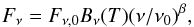 Mathematical equation: \begin{equation} F_{\nu} = F_{\nu,0} B_{\nu}(T) (\nu/\nu_0)^{\beta} , \label{eq:mbb} \end{equation}