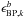 Mathematical equation: \hbox{$\epsilon^b_{\mathrm{BP},k}$}