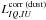 Mathematical equation: \hbox{$L^{\mathrm{corr\;(dust)}}_{IQ,IU}$}