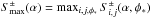 Mathematical equation: \hbox{$S_{\rm max}^{\pm}(\alpha) ={\rm max}_{i,j,\phi_\ast} \, S_{i,j}^{\pm}(\alpha,\phi_\ast)$}