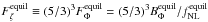 Mathematical equation: \hbox{$F_\zeta^{\rm equil} \equiv (5/3)^3 F_\Phi^{\rm equil} = (5/3)^3 B_\Phi^{\rm equil} / f_{\rm NL}^{\rm equil}$}