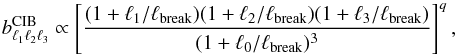 Mathematical equation: \begin{equation} \label{Eq:CIB_template} b_{\ell_1 \ell_2 \ell_3}^{\rm CIB} \propto \left[ \frac{(1+\ell_1/\ell_{\rm break}) (1+\ell_2/\ell_{\rm break}) (1+\ell_3/\ell_{\rm break})}{(1+\ell_0/\ell_{\rm break})^3}\right]^q, \end{equation}