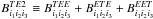 Mathematical equation: \hbox{$B_{i_1 i_2 i_3}^{TE2} \equiv B_{i_1 i_2 i_3}^{TEE} + B_{i_1 i_2 i_3}^{ETE} + B_{i_1 i_2 i_3}^{EET}$}