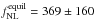 Mathematical equation: \hbox{$f_{\rm NL}^{\rm equil} = 369 \pm 160$}