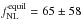 Mathematical equation: \hbox{$f_{\rm NL}^{\rm equil}= 65 \pm 58$}