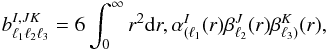 Mathematical equation: \begin{eqnarray} \label{b_IJK_isocurv} b_{\ell_1 \ell_2 \ell_3}^{I,JK}= 6 \int_0^\infty r^2 {\rm d}r , \alpha^I_{(\ell_1}(r)\beta^{J}_{\ell_2}(r)\beta^{K}_{\ell_3)}(r), \end{eqnarray}