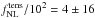 Mathematical equation: \hbox{$f_{\rm NL}^{\rm tens}/10^2 = 4 \pm 16$}