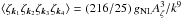 Mathematical equation: \hbox{$\langle \zeta_{\vk_1} \zeta_{\vk_2} \zeta_{\vk_3} \zeta_{\vk_4} \rangle = (216/25)\, \gnl A_\zeta^3 / k^9$}