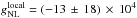 Mathematical equation: \hbox{$\gnlloc = (-13 \,\pm\, 18)\, \times\, 10^4$}