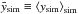 Mathematical equation: \hbox{$\bar{y}_{\rm sim}\equiv\left\langle y_{\rm sim}\right\rangle_{\rm sim} $}
