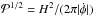 Mathematical equation: \hbox{$\mathcal{P}^{1/2}=H^2/(2\pi|\dot\phi|)$}