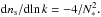 Mathematical equation: \hbox{${\rm d}n_\mathrm{s}/{\rm d}\!\ln k=-4/N_*^2.$}
