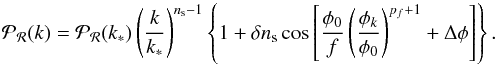 Mathematical equation: \begin{equation} \label{eq:semianalytic_mono} {\cal P}_{\cal R} (k) = {\cal P}_{\cal R} (k_*) \left(\frac{k}{k_*} \right)^{n_\mathrm{s} -1} \left\{1 + \delta n_\mathrm{s} \cos\left[ \frac{\phi_0}{f}\left(\frac{\phi_k}{\phi_0}\right)^{p_f+1} + \Delta \phi \right] \right\}. \end{equation}