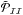 Mathematical equation: \hbox{$\tilde{\cal P}_{\cal I \cal I}$}
