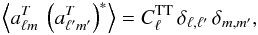 Mathematical equation: \begin{equation} \left< a_{\ell m}^T ~\left(a_{\ell'm'}^T\right)^* \right> =C_\ell ^{\rm TT}\, \delta _{\ell , \ell '}\, \delta _{m, m'}, \end{equation}