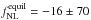 Mathematical equation: \hbox{$f_\mathrm{NL}^\mathrm{equil} = -16 \pm 70$}