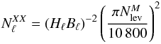 Mathematical equation: \appendix \setcounter{section}{1} \begin{eqnarray} N_{\elt}^{XX} = ( H_{\elt} B_{\elt} )^{-2} \left( \frac{ \pi N_{\rm lev}^{\mind} }{10\, 800} \right)^2 \end{eqnarray}