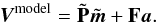 Mathematical equation: \begin{equation} {\vec{V}}^{\mathrm{model}} = \tilde {\bf P}\tilde{{\vec{m}}} + {\bf F}{\vec{a}}. \end{equation}