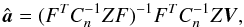 Mathematical equation: \begin{equation} \hat{{\vec{a}}} = ( F^{T}C_{n}^{-1}ZF)^{-1} F^{T}C_{n}^{-1}Z{\vec{V}}, \label{eq:solu1} \end{equation}