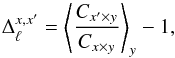 Mathematical equation: \begin{equation} \label{eq:measuredChangeInT} \Delta^{x,x'}_\ell = \left<\frac{C_{x' \times y}}{C_{x \times y}}\right>_y - 1, \end{equation}