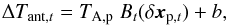 Mathematical equation: \begin{equation} \label{eq:TantToTb} \DeltaTantt= \Tantp \; \BeamResponset(\delta\PlanetPointingt) + \Background, \end{equation}