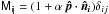 Mathematical equation: \hbox{$\tens{M_{ij}} =(1+\alpha\,\vec{\hat{p}}\cdot\vec{\hat{n}_i})\delta_{ij}$}