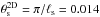 Mathematical equation: \hbox{$\theta_\mathrm{s}^\mathrm{2D} =\pi/\ell_\mathrm{s} = 0.014$}