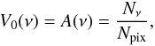 Mathematical equation: \begin{eqnarray} &&V_0(\nu) = A(\nu) = \frac{N_\nu}{N_{\rm pix}}, \end{eqnarray}