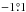 Mathematical equation: \hbox{$-1\pdeg1$}