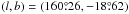 Mathematical equation: \hbox{$(l,b)=(160\pdeg26,-18\pdeg62)$}
