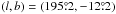 Mathematical equation: \hbox{$(l,b)=(195\pdeg2,-12\pdeg2)$}