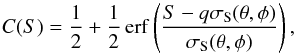 Mathematical equation: \begin{equation} C(S) = \frac{1}{2} + \frac{1}{2} \erf\left(\frac{S - q\sigma_{\rm S}(\theta,\phi)}{\sigma_{\rm S}(\theta,\phi)}\right), \label{eq:erf} \end{equation}