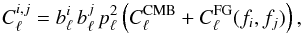 Mathematical equation: \appendix \setcounter{section}{3} \begin{equation} C_{\ell}^{i, j} = b_{\ell}^{i} \, b_{\ell}^{j} \, p_{\ell}^2 \left( C_{\ell}^{\mathrm{CMB}} + C_{\ell}^{\mathrm{FG}}(f_{i}, f_{j}) \right) , \end{equation}