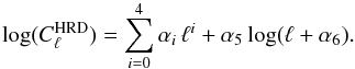Mathematical equation: \begin{equation} \log(C^{\mathrm{HRD}}_{\ell}) = \sum_{i = 0}^{4} \alpha_i \, \ell^{i} + \alpha_5 \log(\ell + \alpha_6) . \label{eq:plik_hrd_noise_fit} \end{equation}