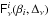 Mathematical equation: \hbox{$\tens{F}_\nu^i(\beta_i, \Delta_\nu)$}