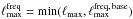 Mathematical equation: \hbox{$\lmax ^{\mathrm{freq}}=\mathrm{min}(\lmax ,\lmax ^{\mathrm{ freq,\,base} })$}